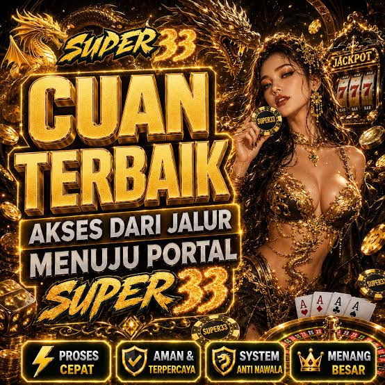 SUPER33 - SUPER33 Daftar Game Online dengan Pilihan Slot yang Beragam